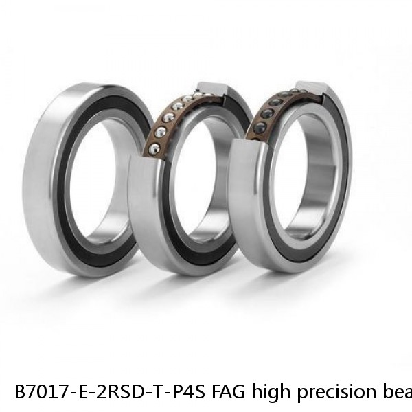 B7017-E-2RSD-T-P4S FAG high precision bearings