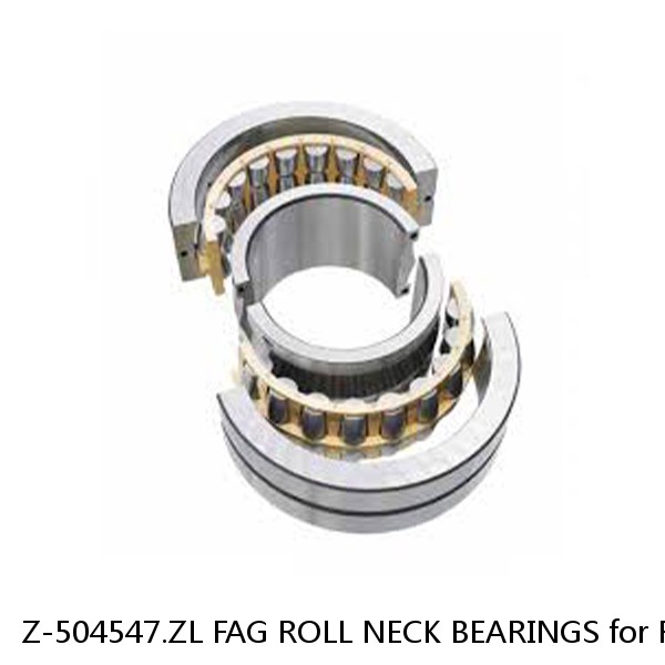 Z-504547.ZL FAG ROLL NECK BEARINGS for ROLLING MILL #1 small image