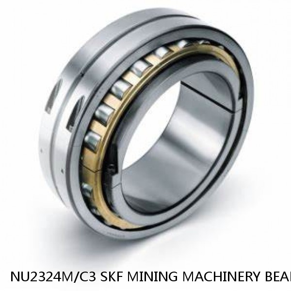 NU2324M/C3 SKF MINING MACHINERY BEARINGS #1 small image