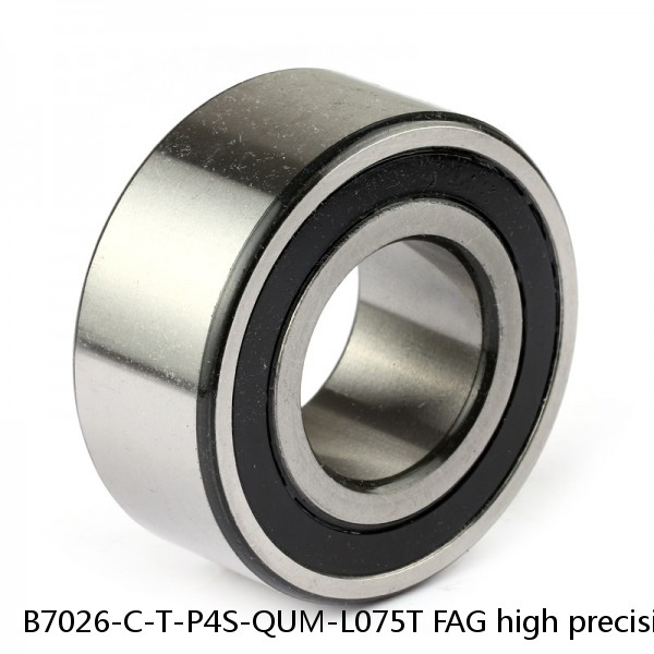 B7026-C-T-P4S-QUM-L075T FAG high precision ball bearings #1 small image