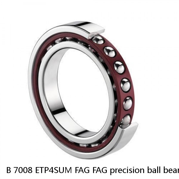 B 7008 ETP4SUM FAG FAG precision ball bearings #1 image